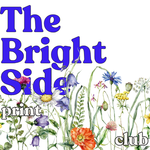 The Bright Side Print Club